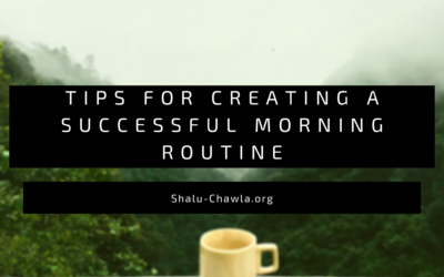 Tips for Creating a Successful Morning Routine